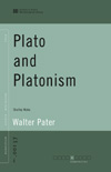 Plato and Platonism (World Digital Library Edition)